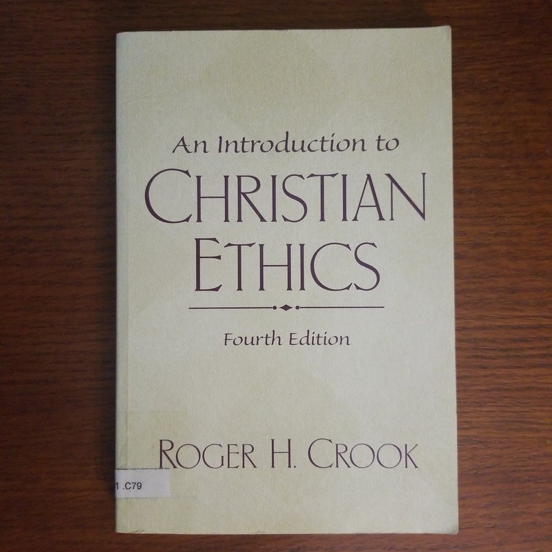 An Introduction to Christian Ethics