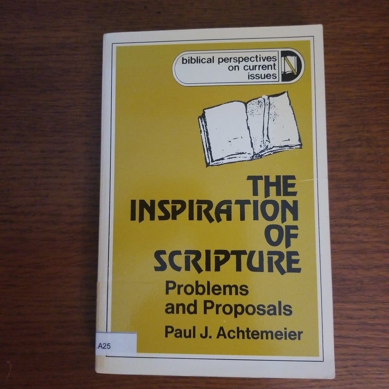 The Inspiration of Scripture