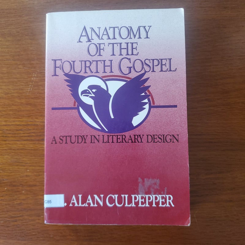 Anatomy of the Fourth Gospel