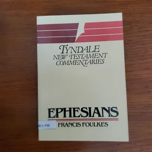 The Epistle of Paul to the Ephesians