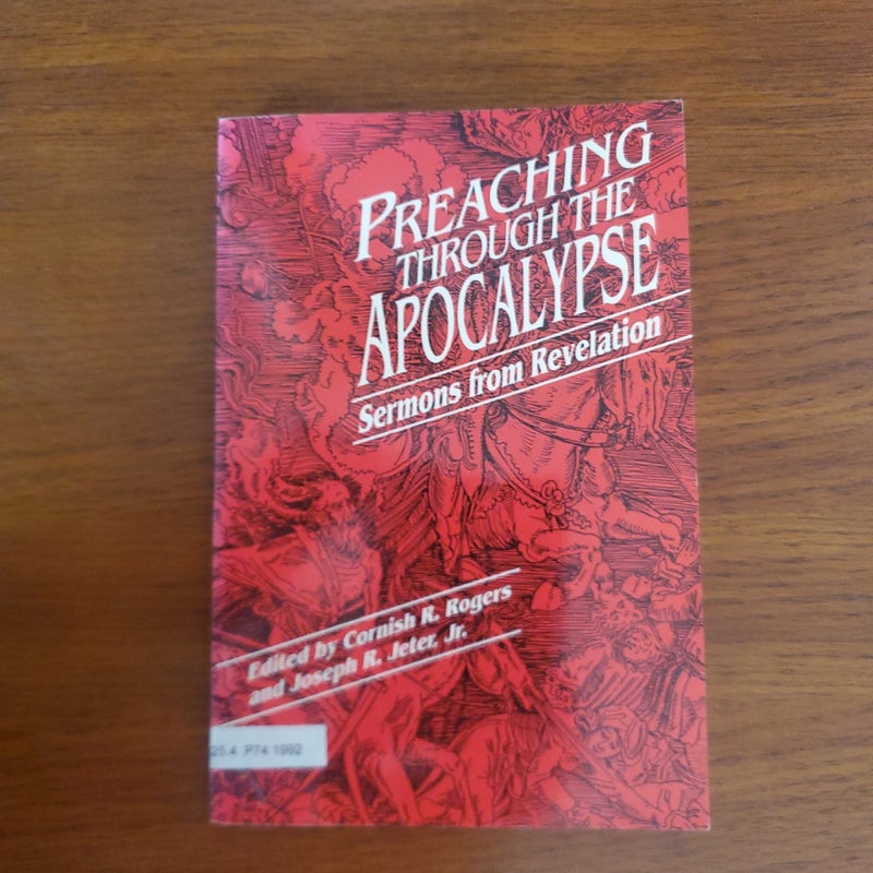 Preaching Through the Apocalypse