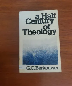 Half a Century of Theology