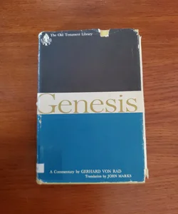 Genesis: A Commentary (First Edition 1961)