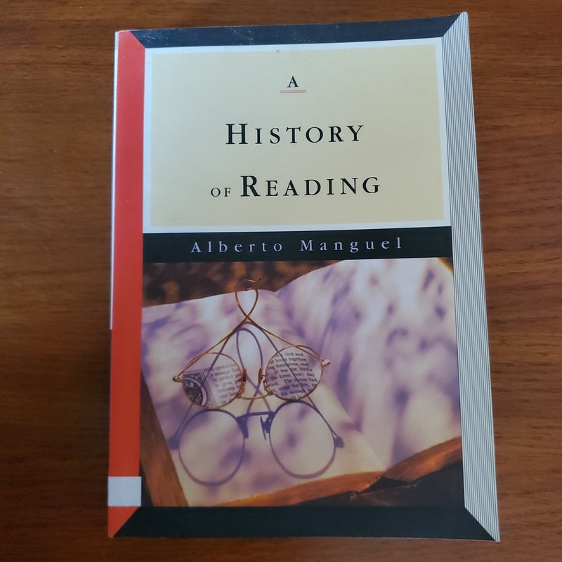 The History of Reading by Alberto Manguel, Paperback Pangobooks