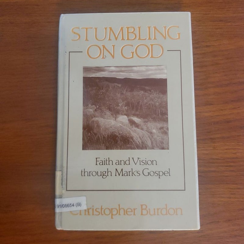 Stumbling on God