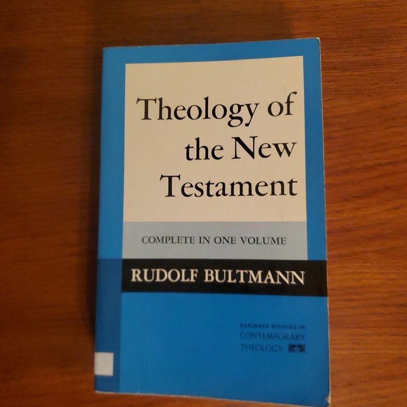 Theology of the New Testament 