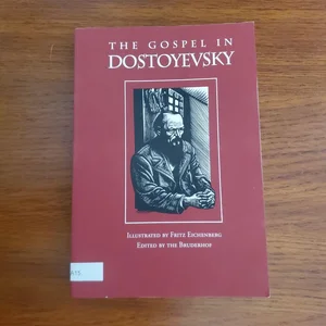 The Gospel in Dostoyevsky