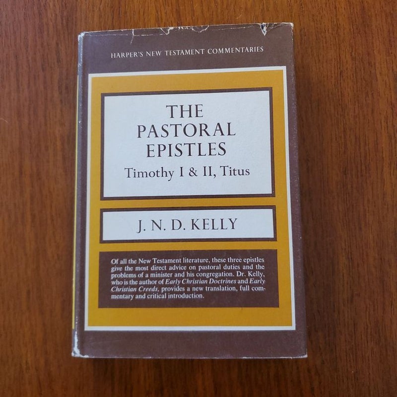 The Pastoral Epistles (First Edition)