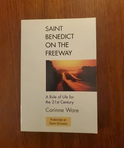 Saint Benedict on the Freeway