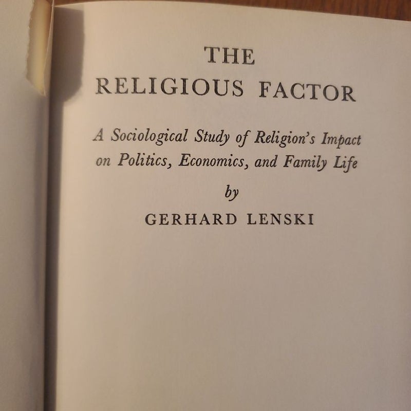 The Religious Factor (1961 First Edition)