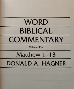 Matthew 1-13 Volume 33A