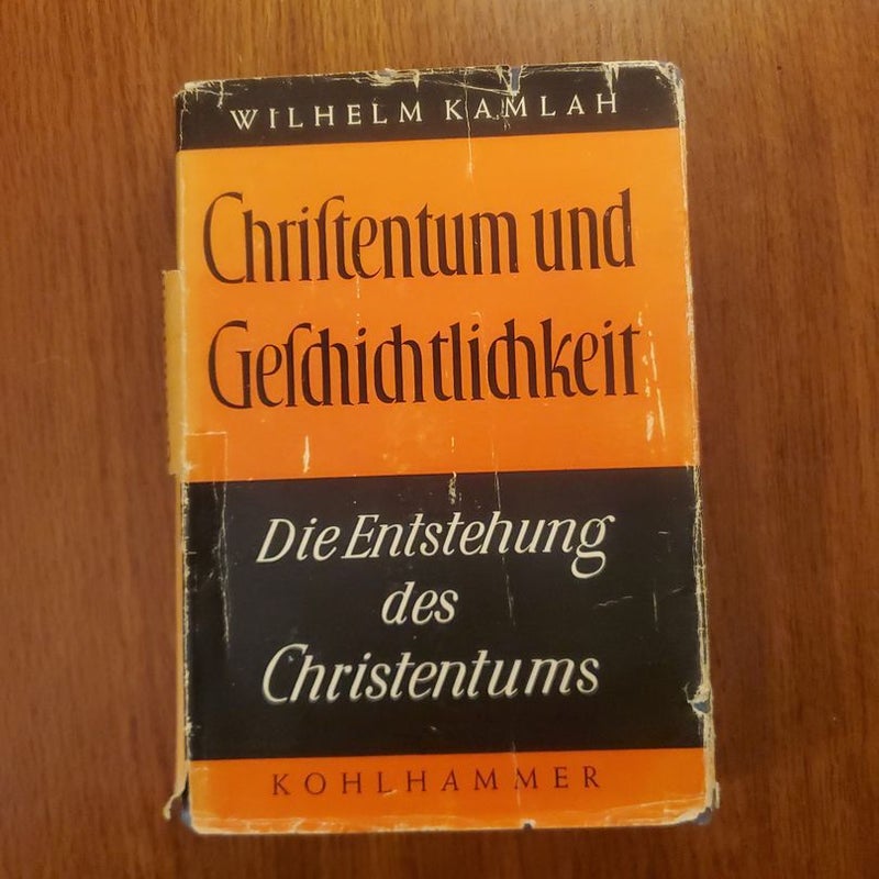 Christentum und Geschichtlichkeit