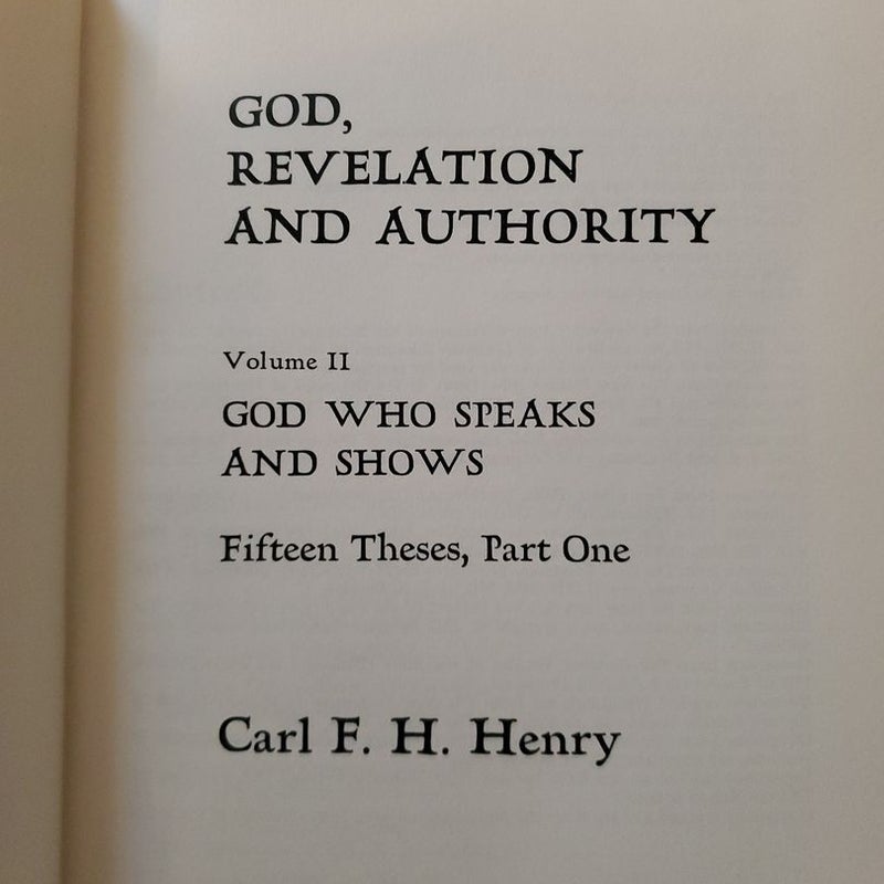 God, Revelation, and Authority Volume II