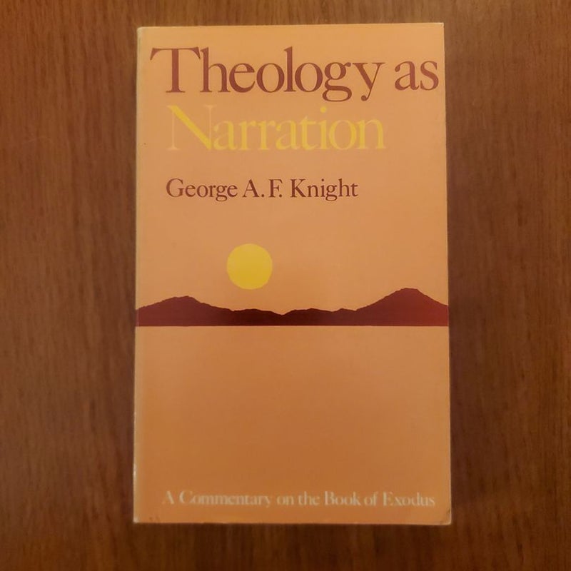 Theology As Narration
