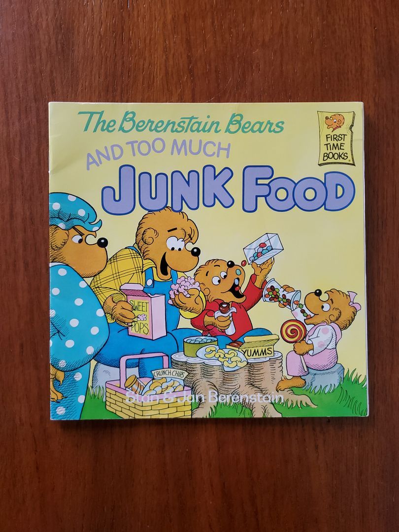 The Berenstain Bears and Too Much Junk Food