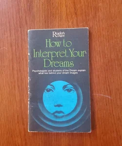How to Interpret Dreams 
