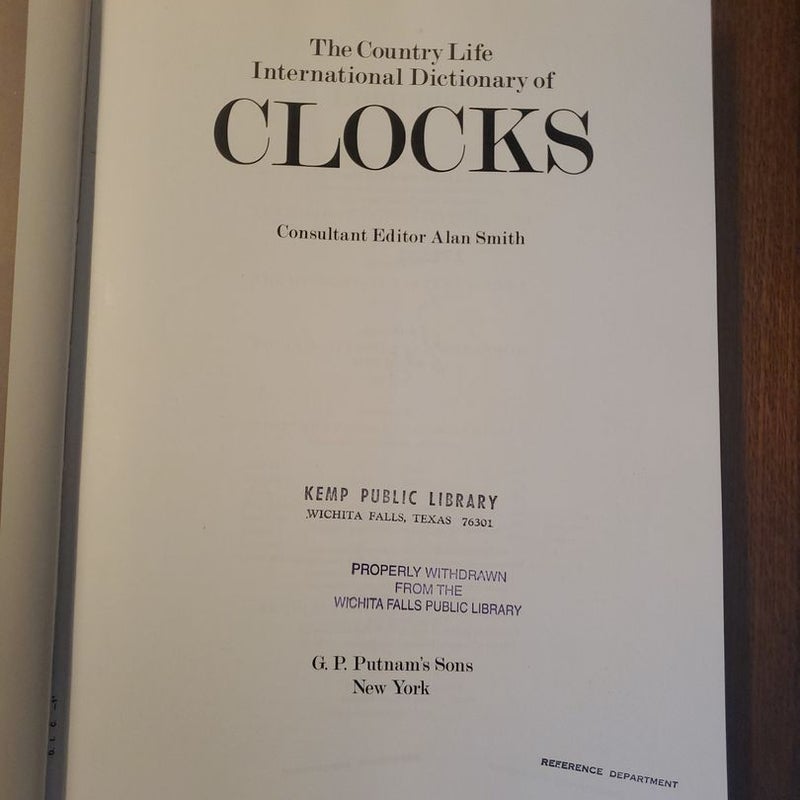 The Country Life International Dictionary of Clocks