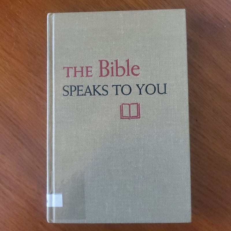 The Bible Speaks to You 