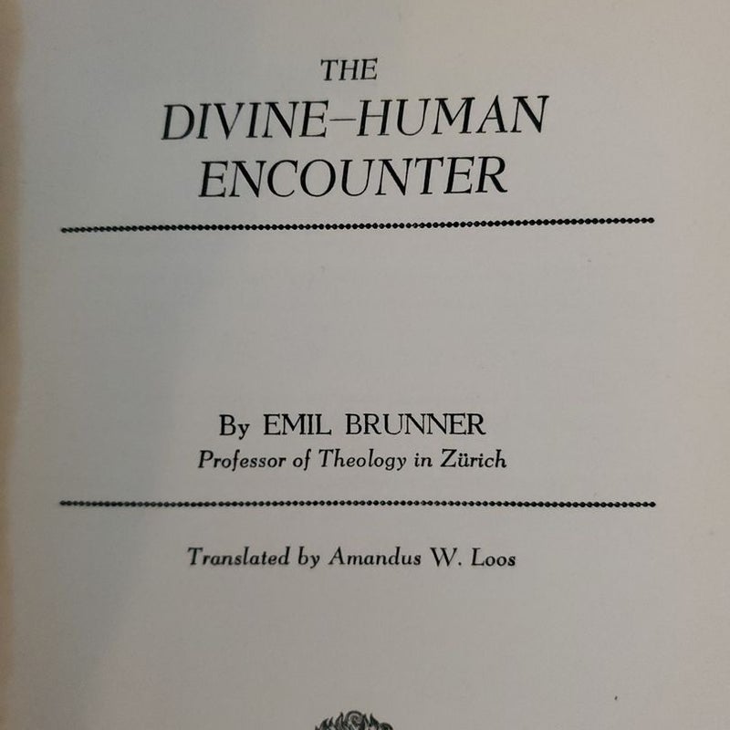 The Divine-Human Encounter