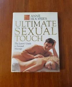 Anne Hooper's Ultimate Sexual Touch