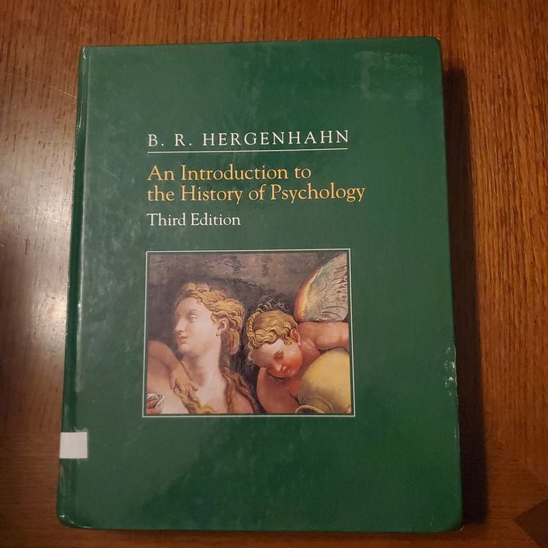 An Introduction to the History of Psychology by B. R. Hergenhahn, Hardcover | Pangobooks
