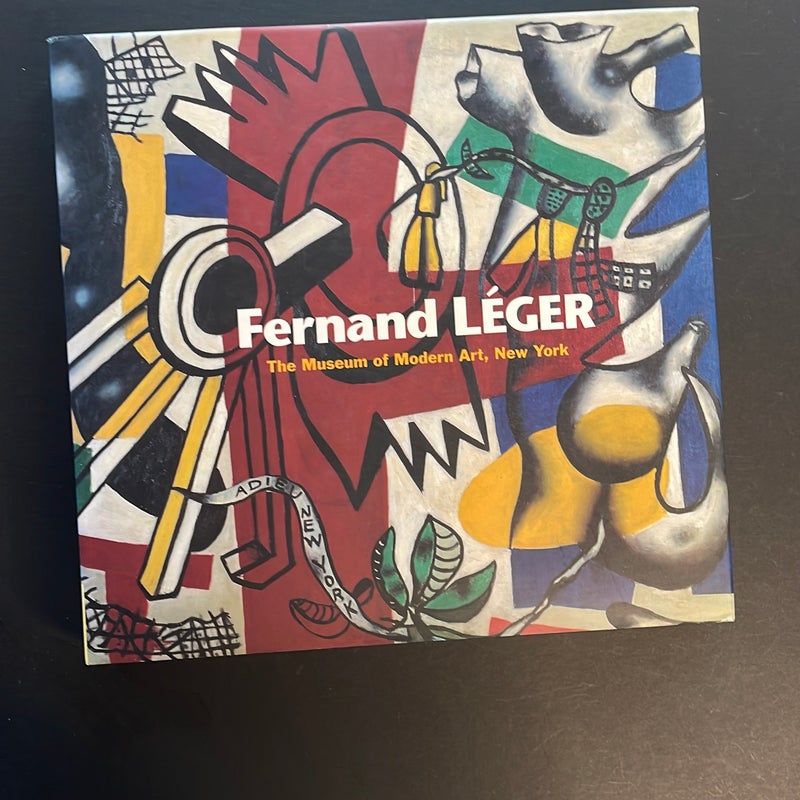 Fernand Léger Exhibition, The Museum of Modern Art, New York, Febr. 15 - May 12, 1998 