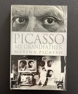 Picasso My Grandfather
