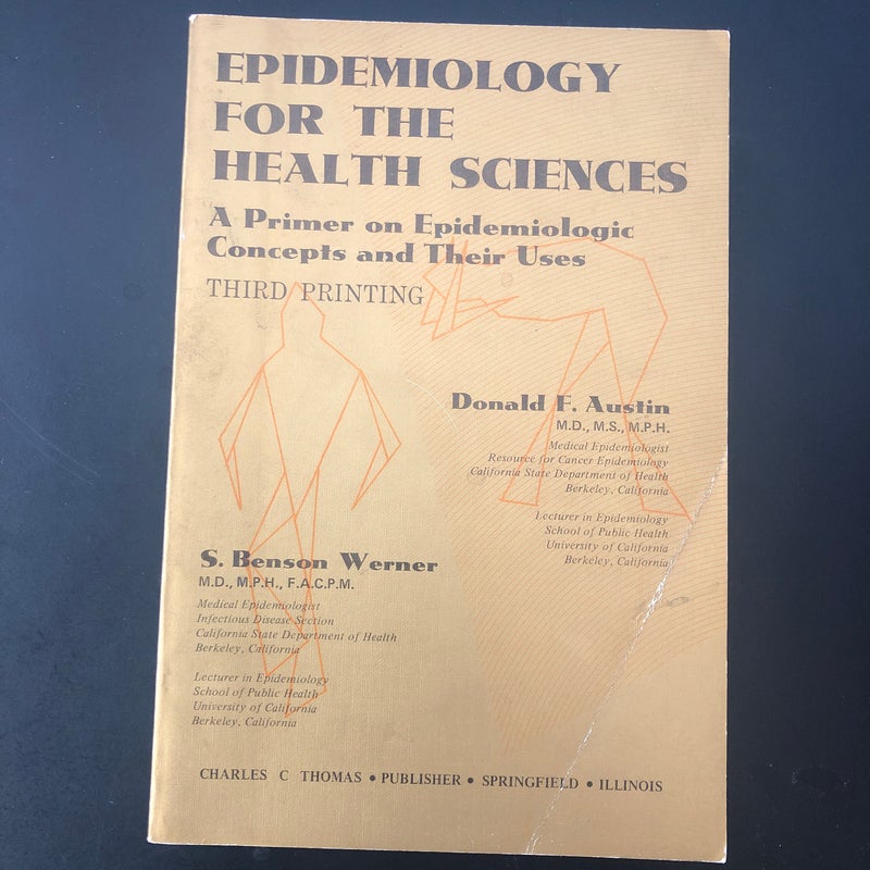 Epidemiology for the Health Sciences