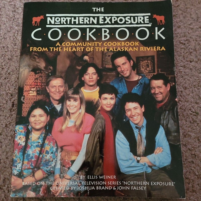 The "Northern Exposure" Cookbook