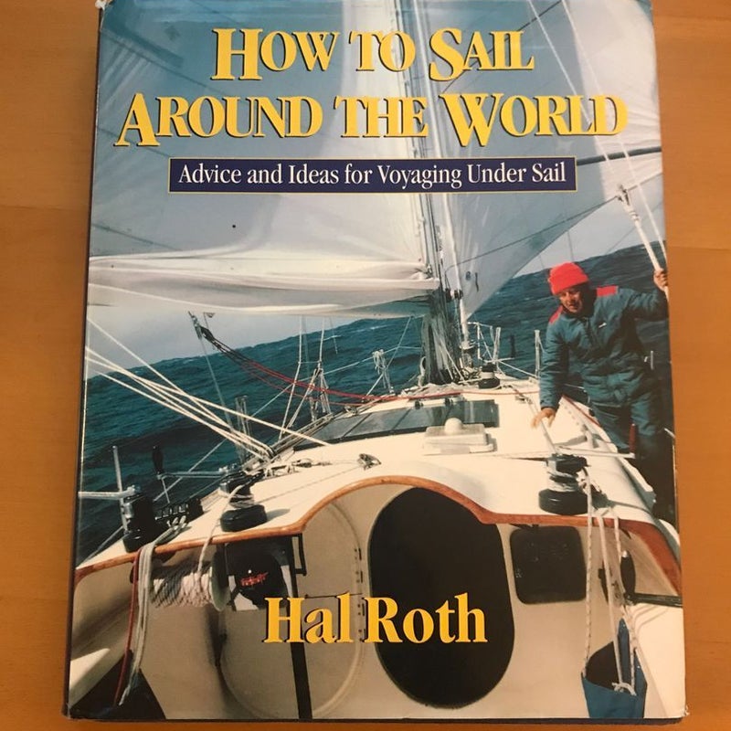 How to Sail Around the World