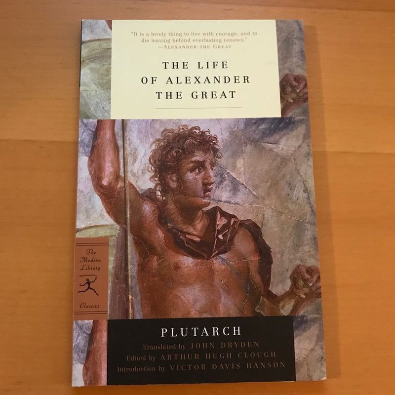 The Life of Alexander the Great