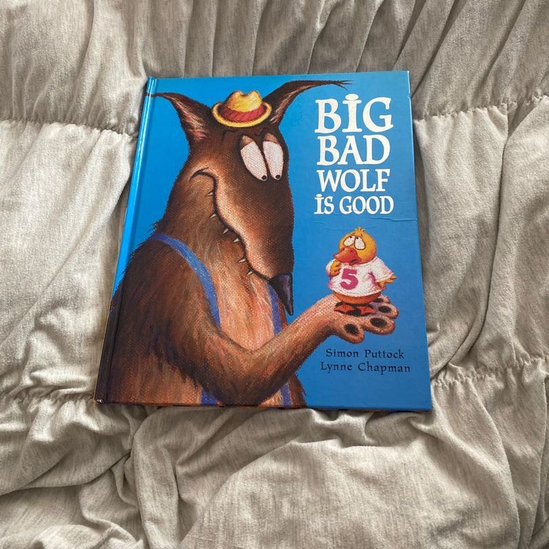 Big Bad Wolf is Good 