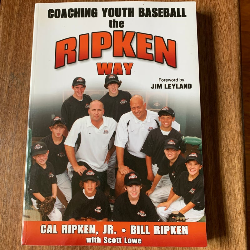 Coaching Youth Baseball the Ripken Way