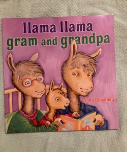 Llama llama Grandma Grandpa