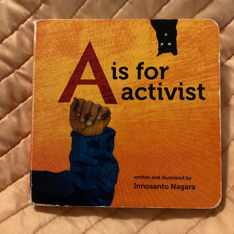 A Is for Activist