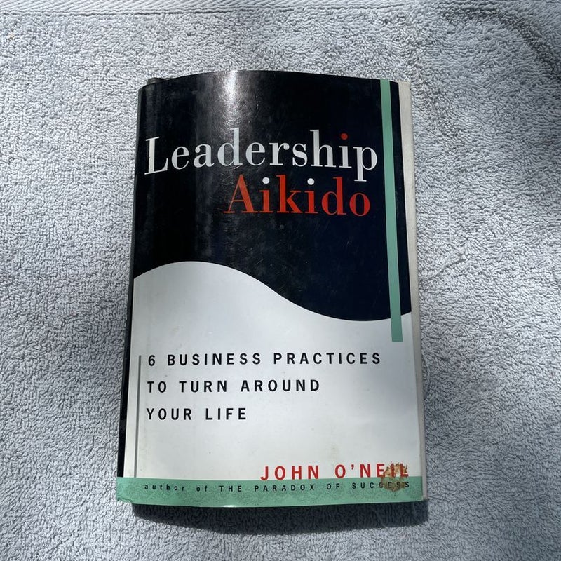 Leadership Aikido