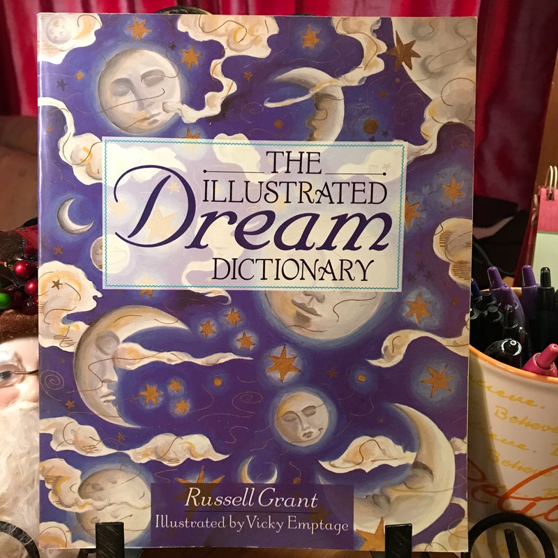 The Illustrated Dream Dictionary