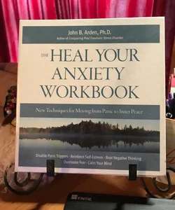 Heal Your Anxiety Workbook