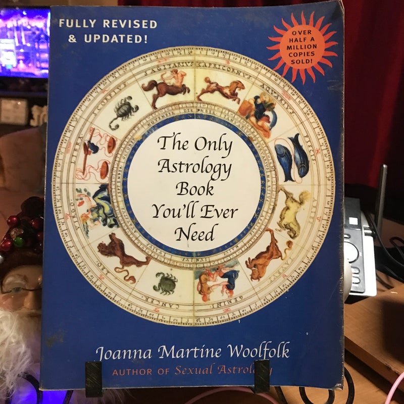 The Only Astrology Book You'll Ever Need