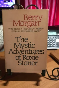 The Mystic Adventures of Roxie Stoner