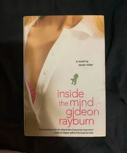 Inside the Mind of Gideon Rayburn