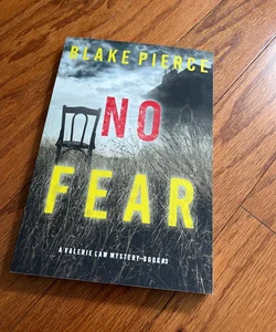 No Fear (a Valerie Law FBI Suspense Thriller-Book 3)