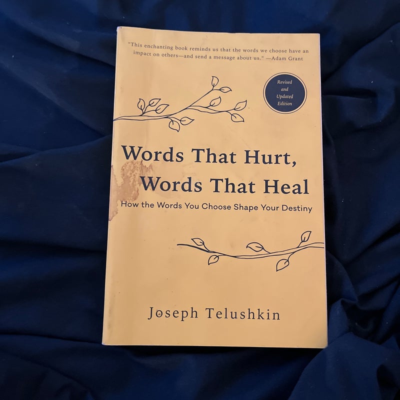 Words That Hurt, Words That Heal, Revised Edition