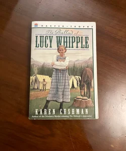 The Ballad  of Lucy Whipple