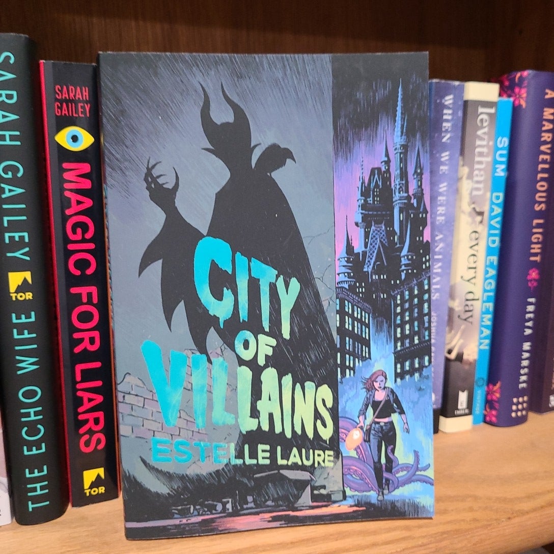 City of Villains (City of Villains, Book 1)