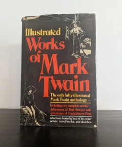 Illustrated Works of Mark Twain