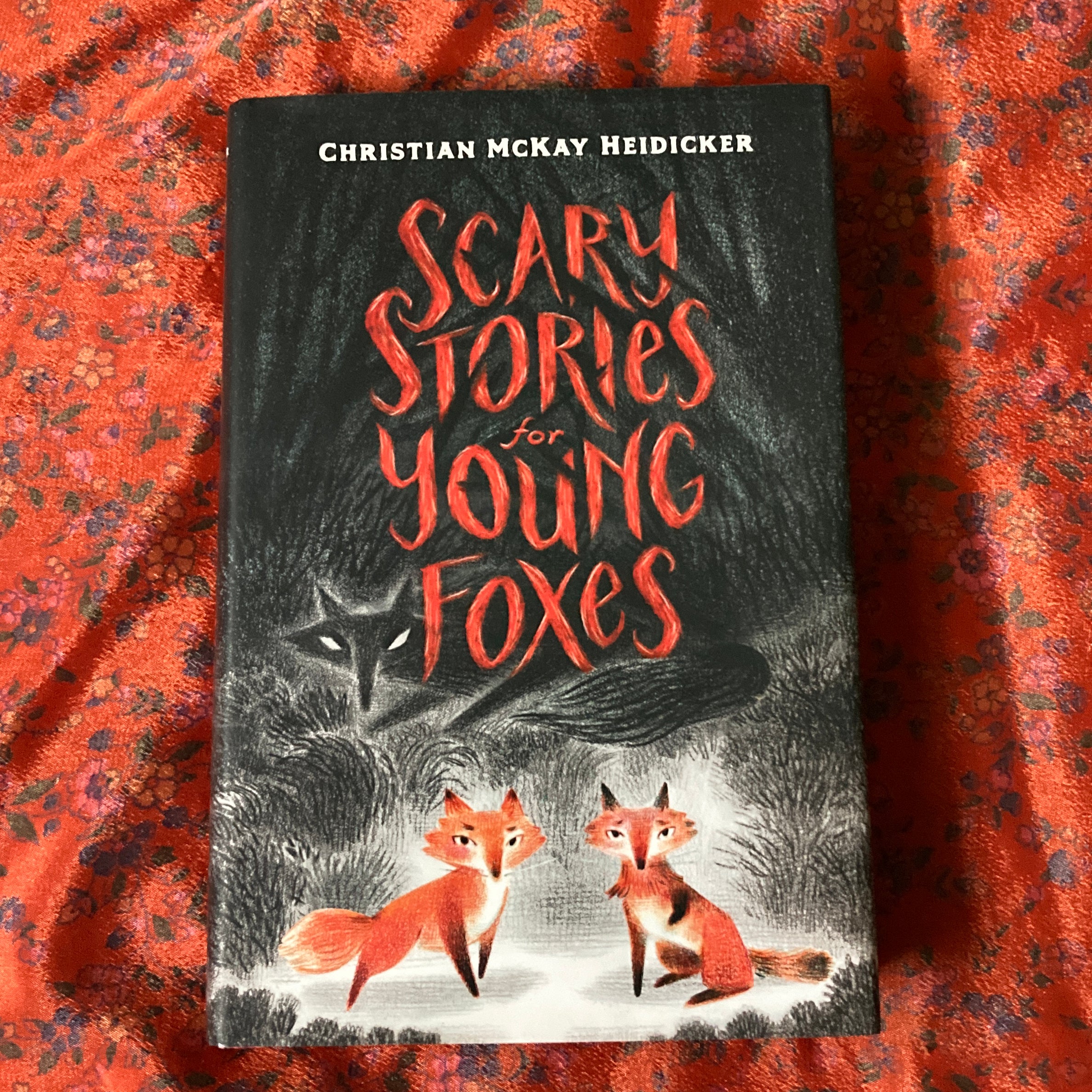 Scary Stories for Young Foxes