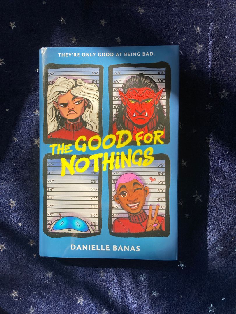 The Good for Nothings