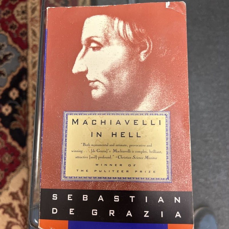 Machiavelli in Hell