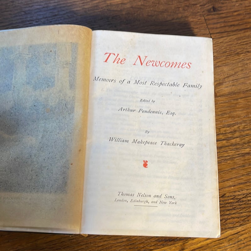 Vintage book The Newcomes by Thakeray Thomas Nelson and Sons